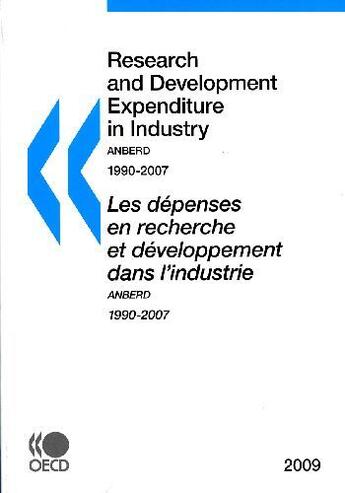 Couverture du livre « Research and development expenditure in industry anberd 1990-2007 - les depenses en recherche et dev » de  aux éditions Ocde