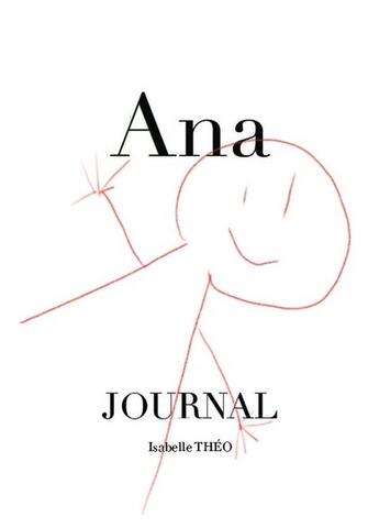 Couverture du livre « Ana » de Isabelle Theo aux éditions Bookelis