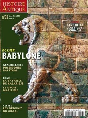 Couverture du livre « Histoire antique et medievale n 23 babylone janvier/fevrier 2006 » de  aux éditions Histoire Antique Et Medievale