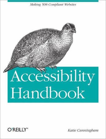 Couverture du livre « Accessibility Handbook » de Katie Cunningham aux éditions O'reilly Media
