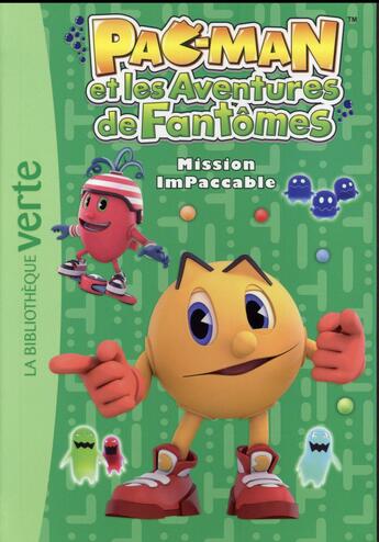 Couverture du livre « Pac-Man et les aventures de fantômes t.4 ; mission imPaccable » de  aux éditions Hachette Jeunesse