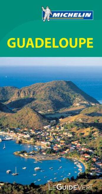 Couverture du livre « Guide vert guadeloupe » de Collectif Michelin aux éditions Michelin