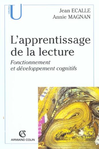 Couverture du livre « L'apprentissage de la lecture : Fonctionnement et développement cognitifs » de Ecalle/Magnan aux éditions Armand Colin