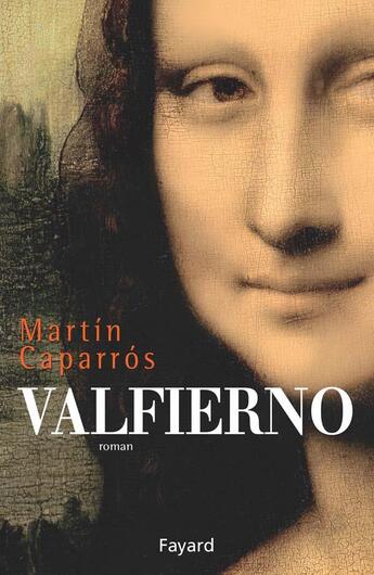 Couverture du livre « Valfierno » de Caparros-M aux éditions Fayard