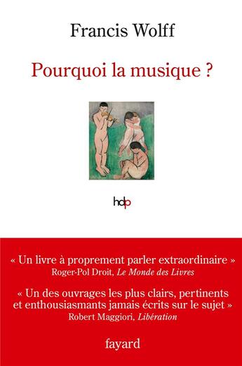 Couverture du livre « Pourquoi la musique ? » de Francis Wolff aux éditions Fayard