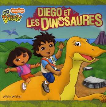 Couverture du livre « Diego et les dinosaures » de Sheila Sweeny Higginson et Sue Dicicco aux éditions Albin Michel