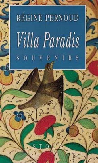 Couverture du livre « Villa Paradis » de Régine Pernoud aux éditions Stock