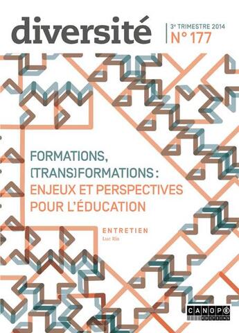 Couverture du livre « DIVERSITE T.177 ; formations, (trans)formations ; enjeux et perspectives pour l'éducation » de  aux éditions Reseau Canope