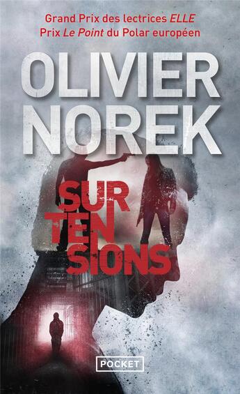 Couverture du livre « Surtensions » de Olivier Norek aux éditions Pocket