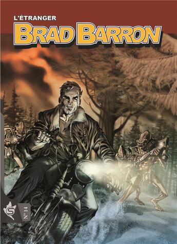 Couverture du livre « Brad Barron Tome 14 : L'étranger » de Tito Faraci et Alessandro Nespolino aux éditions Editions Swikie