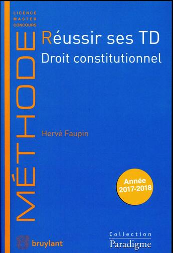 Couverture du livre « Réussir des TD ; droit constitutionnel » de  aux éditions Bruylant