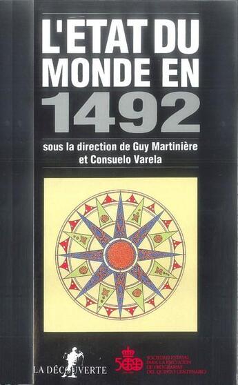 Couverture du livre « État du monde en 1492 » de Guy Martiniere et Consuelo Varela aux éditions La Decouverte