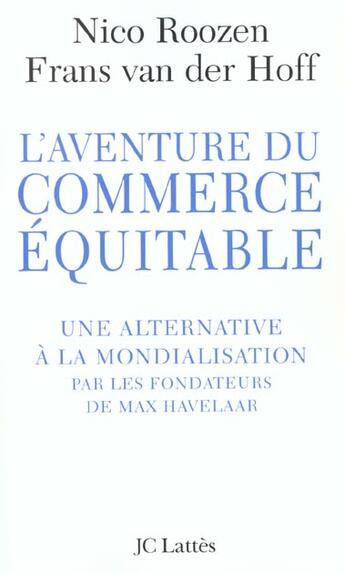 Couverture du livre « L'aventure du commerce equitable » de Van Der Hoff-F+Rooze aux éditions Lattes