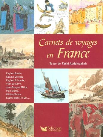 Couverture du livre « Carnets de voyages en france » de Farid Abdelouahab aux éditions Selection Du Reader's Digest