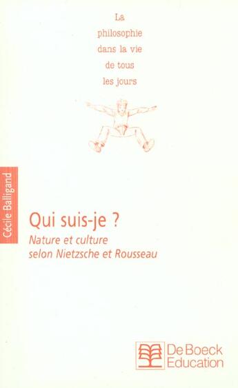 Couverture du livre « Philo -qui suis-je / eleve nietzsche et rousseau » de Balligand aux éditions De Boeck