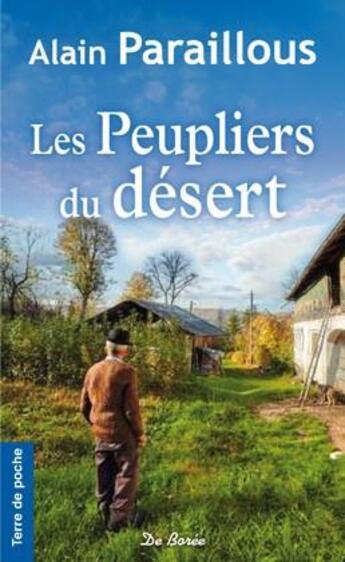 Couverture du livre « Peupliers du desert (les) » de Paraillous A aux éditions De Boree