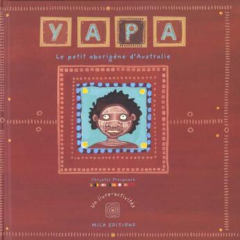 Couverture du livre « Yapa » de Chrystel Proupuech aux éditions Mila