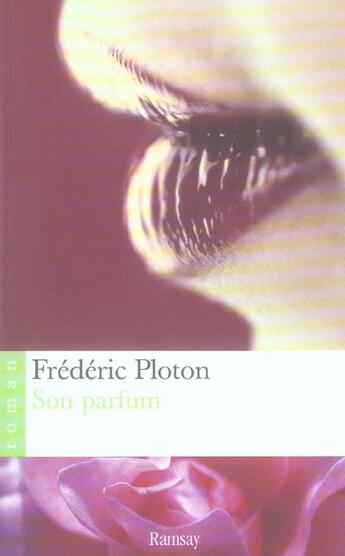 Couverture du livre « Son parfum » de Ploton. Frederi aux éditions Ramsay