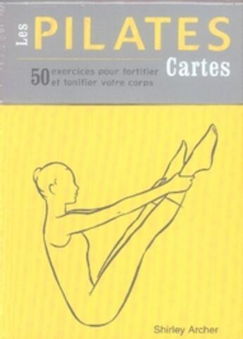 Couverture du livre « Les cartes pilates » de Archer S. aux éditions Guy Trédaniel