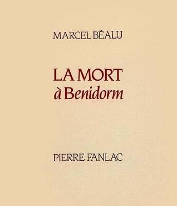 Couverture du livre « La mort a beniform » de Marcel Bealu aux éditions Pierre Fanlac