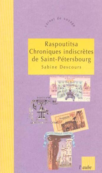 Couverture du livre « Pluie et soleil a saint-petersbourg » de Sabine Descours aux éditions Editions De L'aube