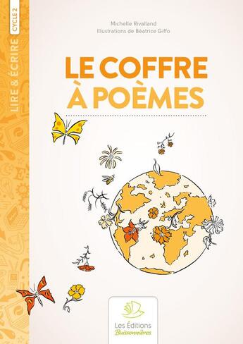 Couverture du livre « Le coffre à poèmes cycle I et II » de Michelle Rivalland aux éditions Buissonnieres