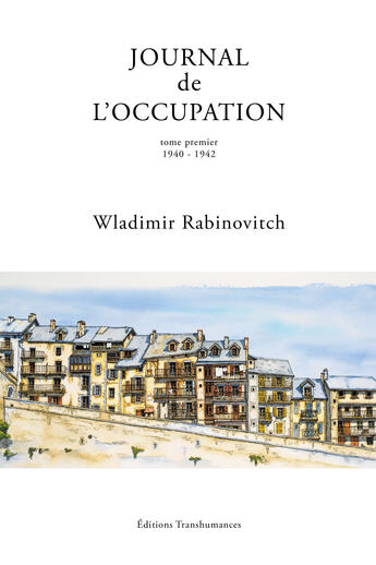 Couverture du livre « Journal de l'Occupation 1940-1942 » de Wladimir Rabinovitch aux éditions Transhumances