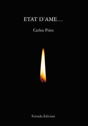 Couverture du livre « État d'âme » de Carlos Pires aux éditions Furtado Editions