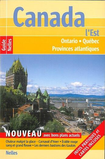 Couverture du livre « Canada est -quebec-ontario » de  aux éditions Nelles