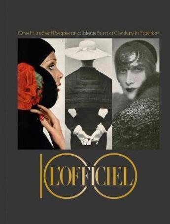 Couverture du livre « L'officiel 100 : one hundred people and ideas from a century in fashion » de  aux éditions Dap Artbook