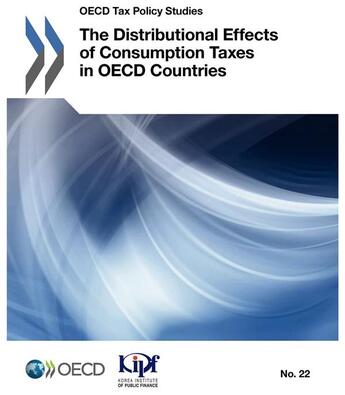 Couverture du livre « The distributional effects of consumption taxes in OECD countries » de Ocde - Organisation aux éditions Ocde