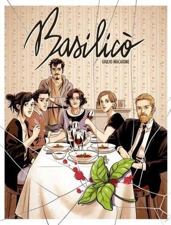 Couverture du livre « Basilico » de Giulio Macaione aux éditions Ankama