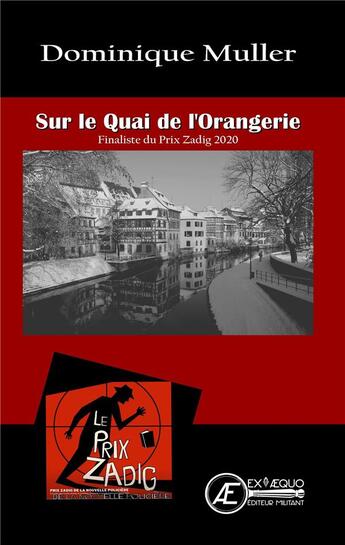 Couverture du livre « Sur le quai de l'orangerie » de Dominique Muller aux éditions Ex Aequo