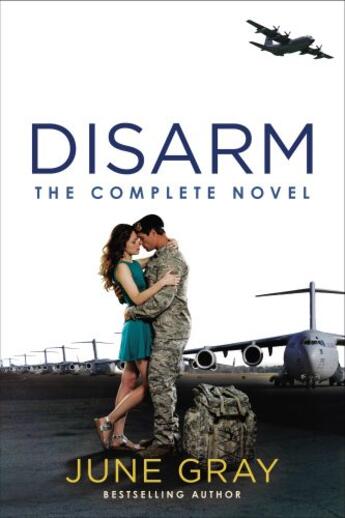 Couverture du livre « Disarm: The Complete Novel » de Gray June aux éditions Penguin Group Us