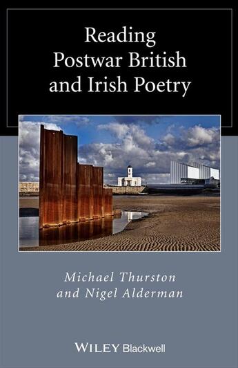 Couverture du livre « Reading Postwar British and Irish Poetry » de Nigel Alderman et Michael Thurston aux éditions Wiley-blackwell