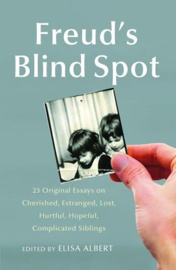 Couverture du livre « Freud's Blind Spot » de Albert Elisa aux éditions Free Press