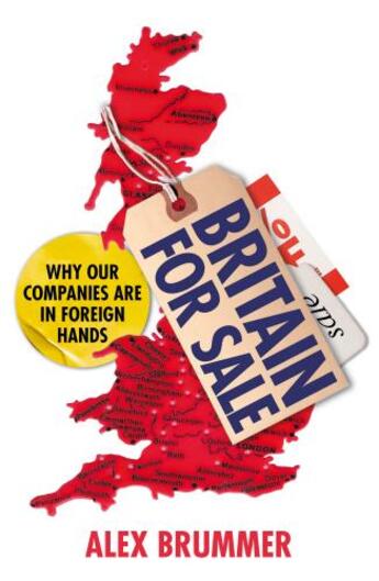 Couverture du livre « Britain for Sale » de Brummer Alex aux éditions Random House Digital