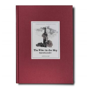 Couverture du livre « The wine in the sky questionnaire » de Flohr Thomas aux éditions Assouline