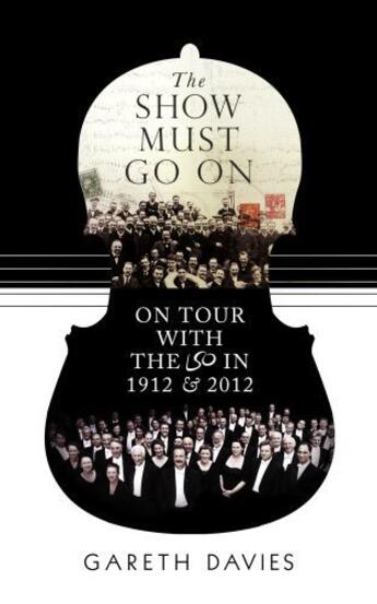 Couverture du livre « The Show Must Go On » de Davies Gareth aux éditions Elliott And Thompson Digital