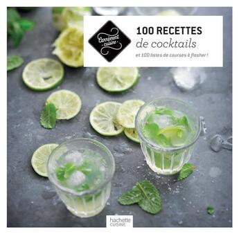 Couverture du livre « 100 recettes de coktails » de  aux éditions Hachette Pratique