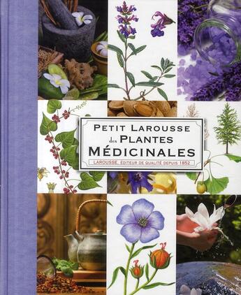 Couverture du livre « Petit Larousse des plantes médicinales » de  aux éditions Larousse