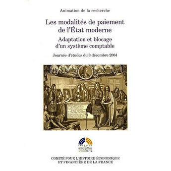 Couverture du livre « Les modalités de paiement de l'état moderne » de Marie-Laure Legay aux éditions Igpde