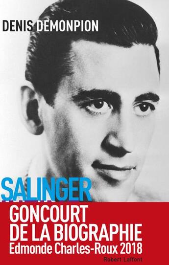 Couverture du livre « Salinger intime » de Denis Demonpion aux éditions Robert Laffont