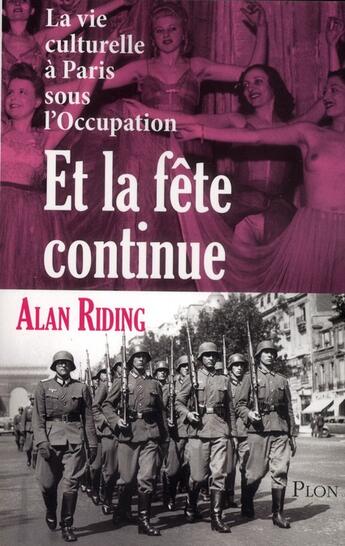 Couverture du livre « Et la fete continue » de Riding Alan aux éditions Plon