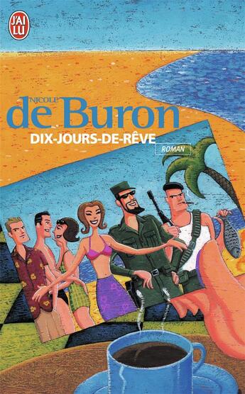 Couverture du livre « Dix jours de reve » de Nicole De Buron aux éditions J'ai Lu