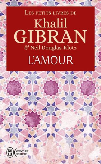 Couverture du livre « L'amour » de Khalil Gibran aux éditions J'ai Lu