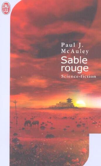 Couverture du livre « Sable rouge » de Mc Auley Paul J. aux éditions J'ai Lu