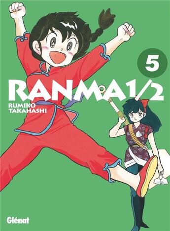 Couverture du livre « Ranma 1/2 - édition originale Tome 5 » de Rumiko Takahashi aux éditions Glenat