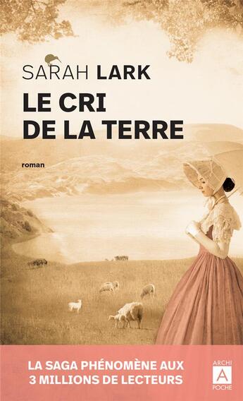 Couverture du livre « Le cri de la terre » de Sarah Lark aux éditions Archipoche