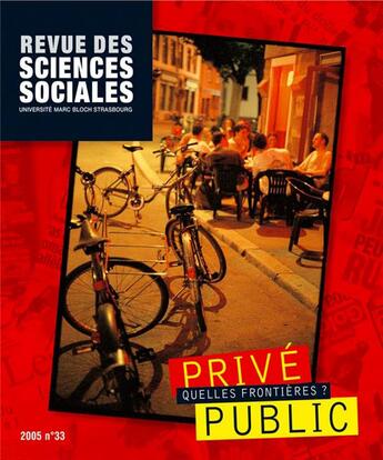 Couverture du livre « Revue Des Sciences Sociales, N 33/2005. Prive-Public : Quelles Front Ieres ? » de Caus Blanc Maurice aux éditions Pu De Strasbourg